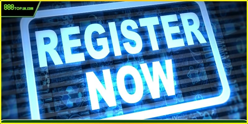 Điều kiện đăng ký 888Top với các yêu cầu cơ bản 